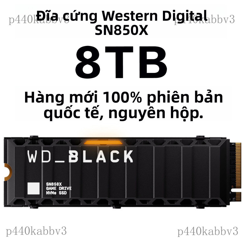 Phần cứng máy tính Thương Hiệu Mới】WD Western Digital SN850X 8TB4.0Ổ đĩa thể rắn SSD Phụ kiện máy tí