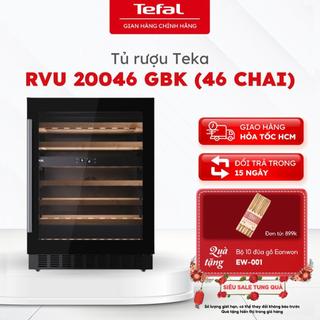 Tủ rượu Teka RVU 20046 GBK (46 chai) - Bảo hành 24 tháng