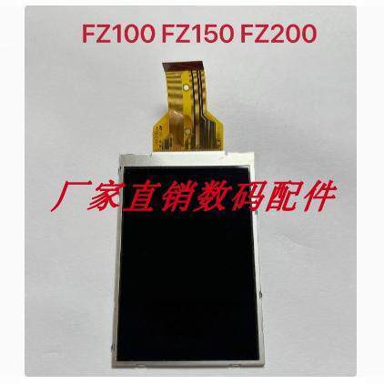 Camera màn hình LCD Panasonic DMC-FZ100GK FZ150 FZ200 hoàn toàn mới Màn hình bên trong
