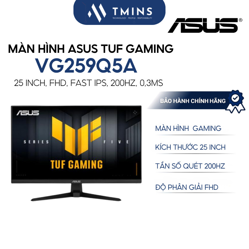 Màn hình ASUS TUF Gaming VG259Q5A 25 inch, FHD, Fast IPS, 200Hz, 0,3ms- Bảo hành chính hãng 36 tháng