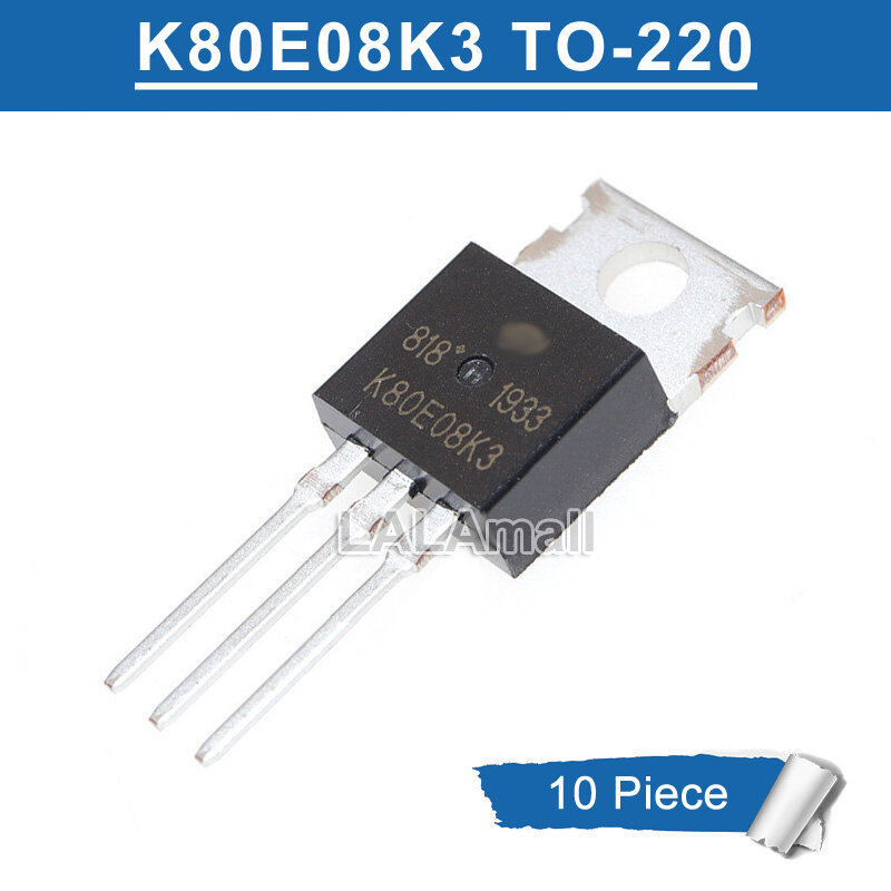 10 chiếc K80E08K3 TO220 TK80E08K3 TO-220 75V / 80A N-Channel MOSFET Transistor Mới Ban Đầu IC