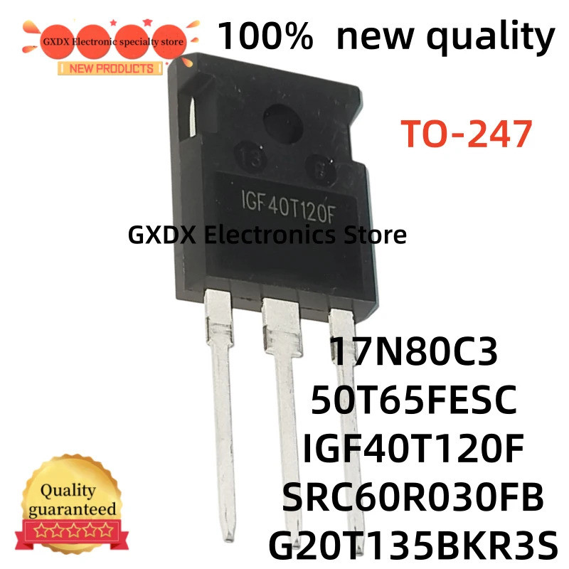 5 Chiếc 17N80C3 SPW17N80C3 50T65FESC G20T135BKR3S IGF40T120F SRC60R030FB TO-247 Hiệu Ứng Trường Tran