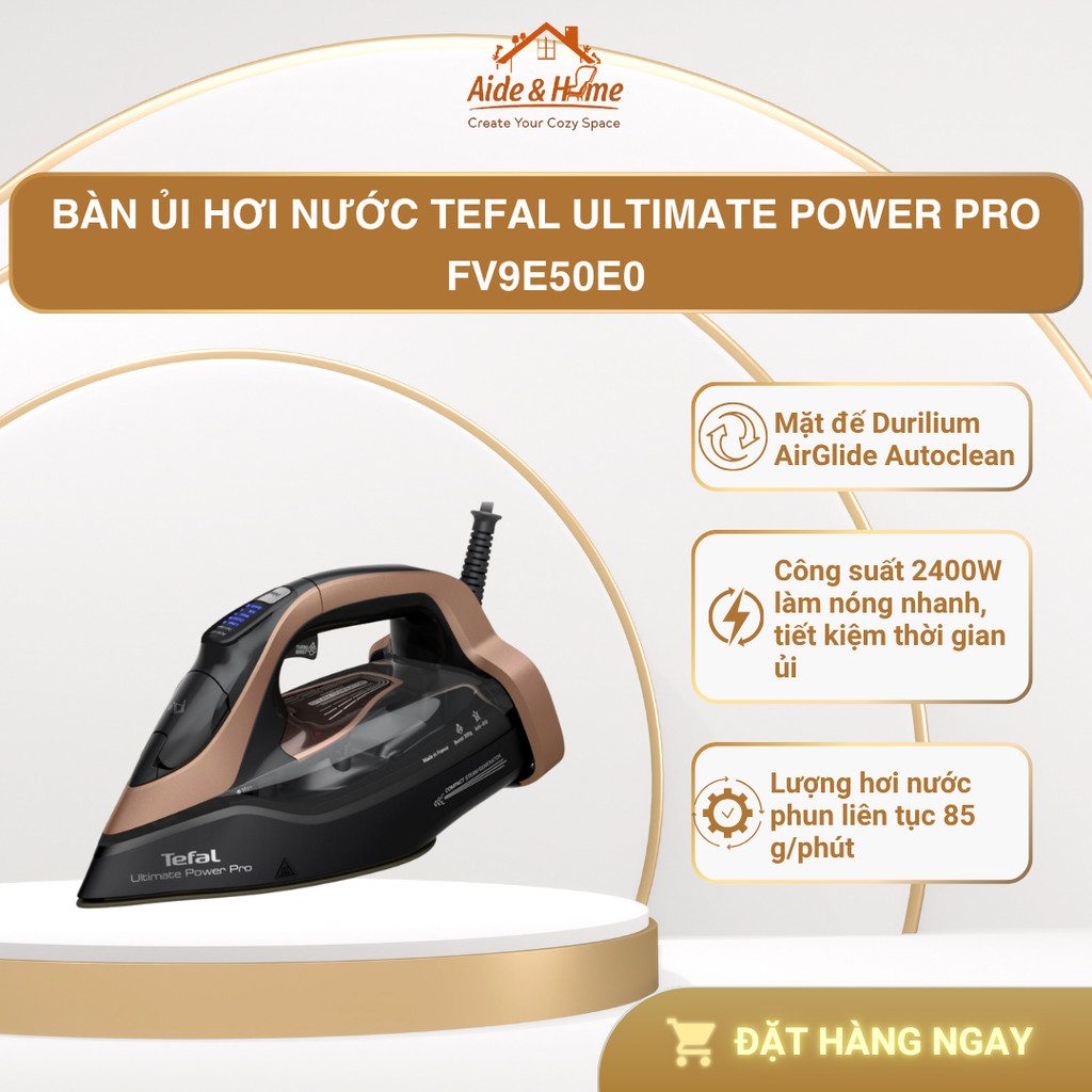 Bàn ủi hơi nước Tefal Ultimate Power Pro FV9E50E0 3200W - Bảo Hành 24 Tháng