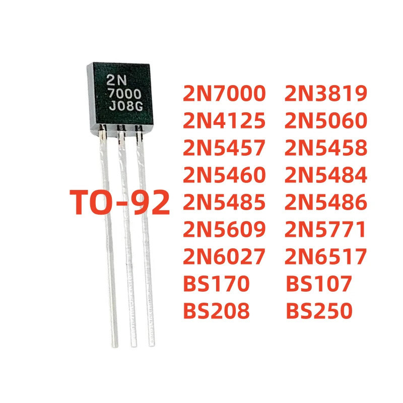 5 CHIẾC 2N7000 2N3819 2N4125 2N5060 2N5457 2N5458 2N5460 2N5484 2N5485 2N5486 2N5609 2N5771 2N6027 2