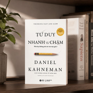 Sách - Tư Duy Nhanh Và Chậm - Thinking fast and slow - Daniel Kahneman (Alpha Books)