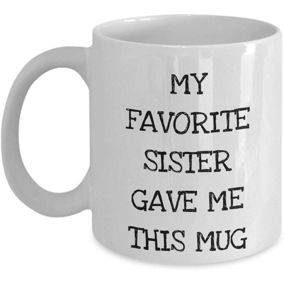 Em Gái Yêu Thích Của Tôi Cho Tôi Cốc Này Ngộ nghĩnh Brother Quà Tặng Từ Sibling Stepister Sista Step
