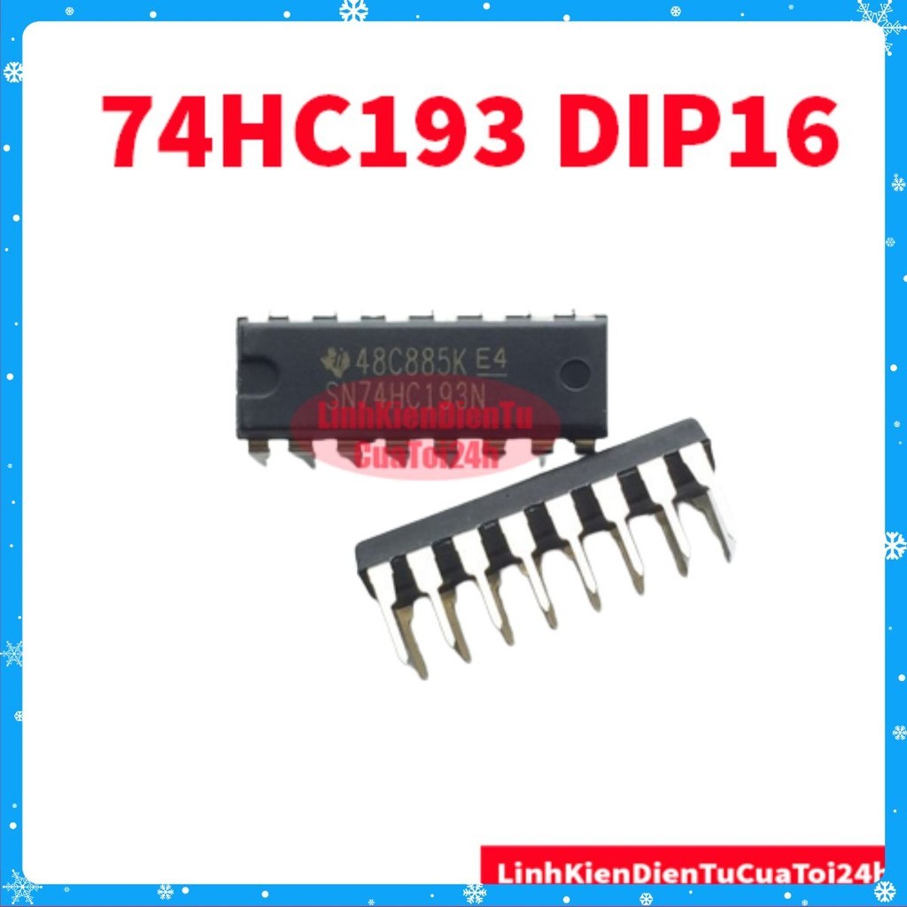 [SALE GIÁ GỐC] 74HC193 Dip 16 Chân Cắm HC193 74193