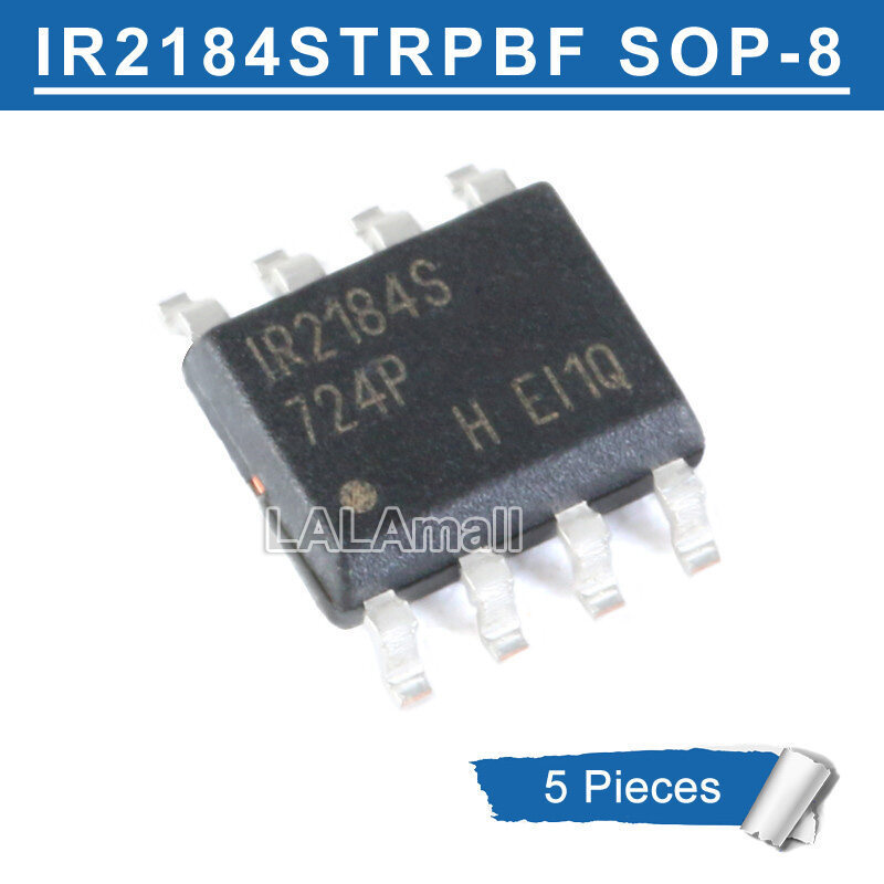 5 Chiếc IR2184S SOP8 IR2184 SOP IRS2184S IR2184STRPBF SOP-8 S2184 SMD 600V Nửa Cầu Cổng Điều Khiển I