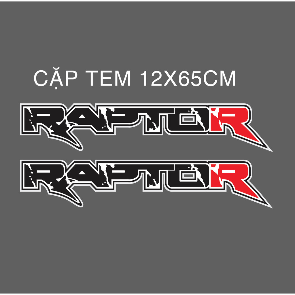 Tem chữ RAPTOR  - RANGER  MẪU MỚI dán xe Ranger. Tem chữ Raptor dán đuôi xe ford ranger