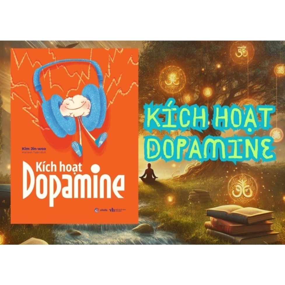 Sách - Kích Hoạt Dopamine - AZ Việt Nam