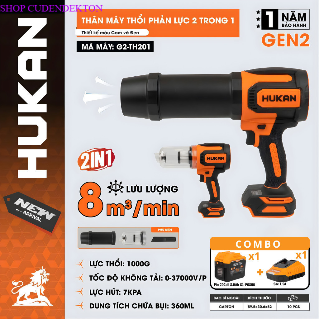 MÁY THỔI PHẢN LỰC & HÚT BỤI PIN HUKAN G2-TH201 GEN2 – 2 CHỨC NĂNG, ĐỘNG CƠ BRUSHLESS SHOP CUDENDEKTO