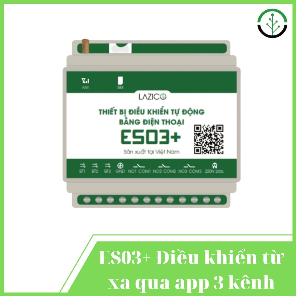 ES03+ Công tắc điều khiển từ xa qua điện thoại, tin nhắn và cuộc gọi 3 kênh độc lập- Lazico Việt Nam