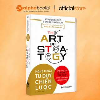Sách - Nghệ Thuật Tư Duy Chiến Lược (The Art of Strategy) (Alpha Books)