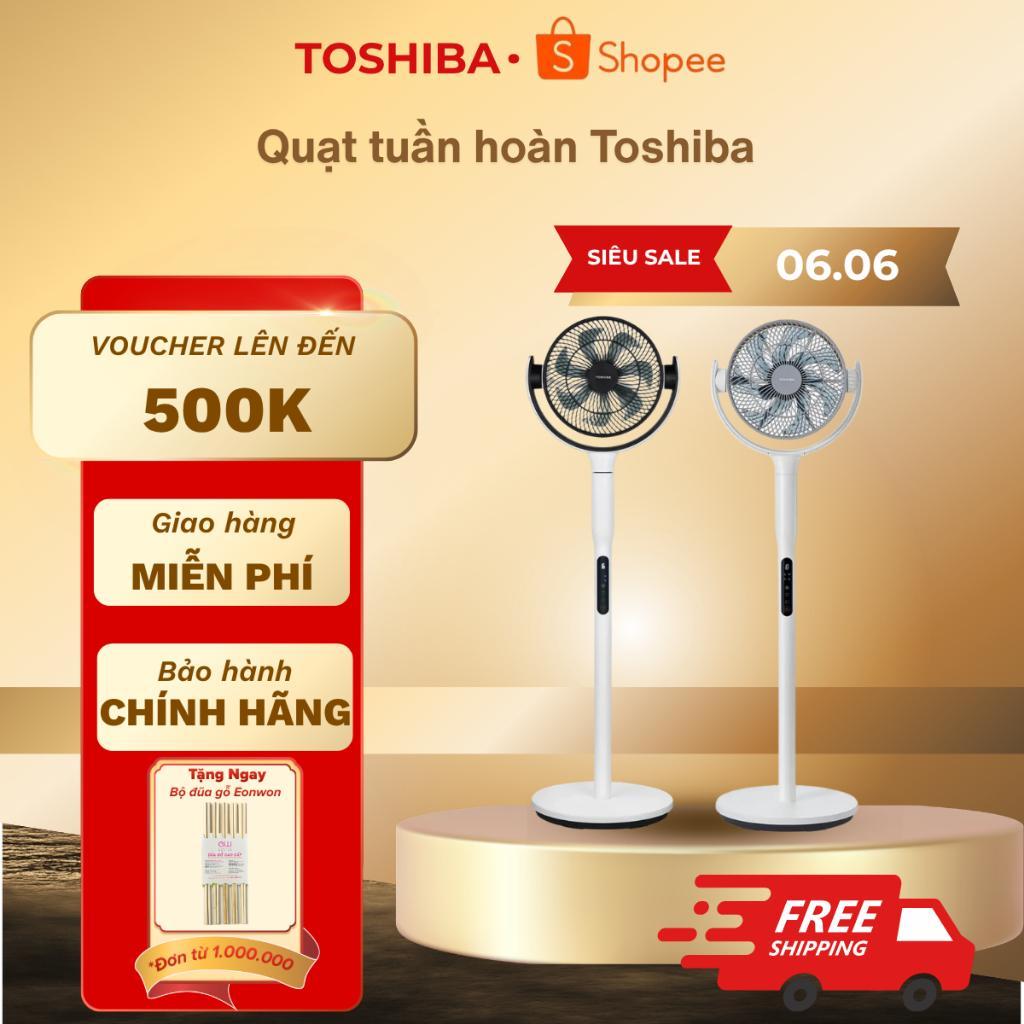Quạt tuần hoàn Toshiba F-DSC80XVN/ F-DSC70XVN/ F-DSC50XVN/ F-DSC40XVN - BH chính hãng 12 tháng