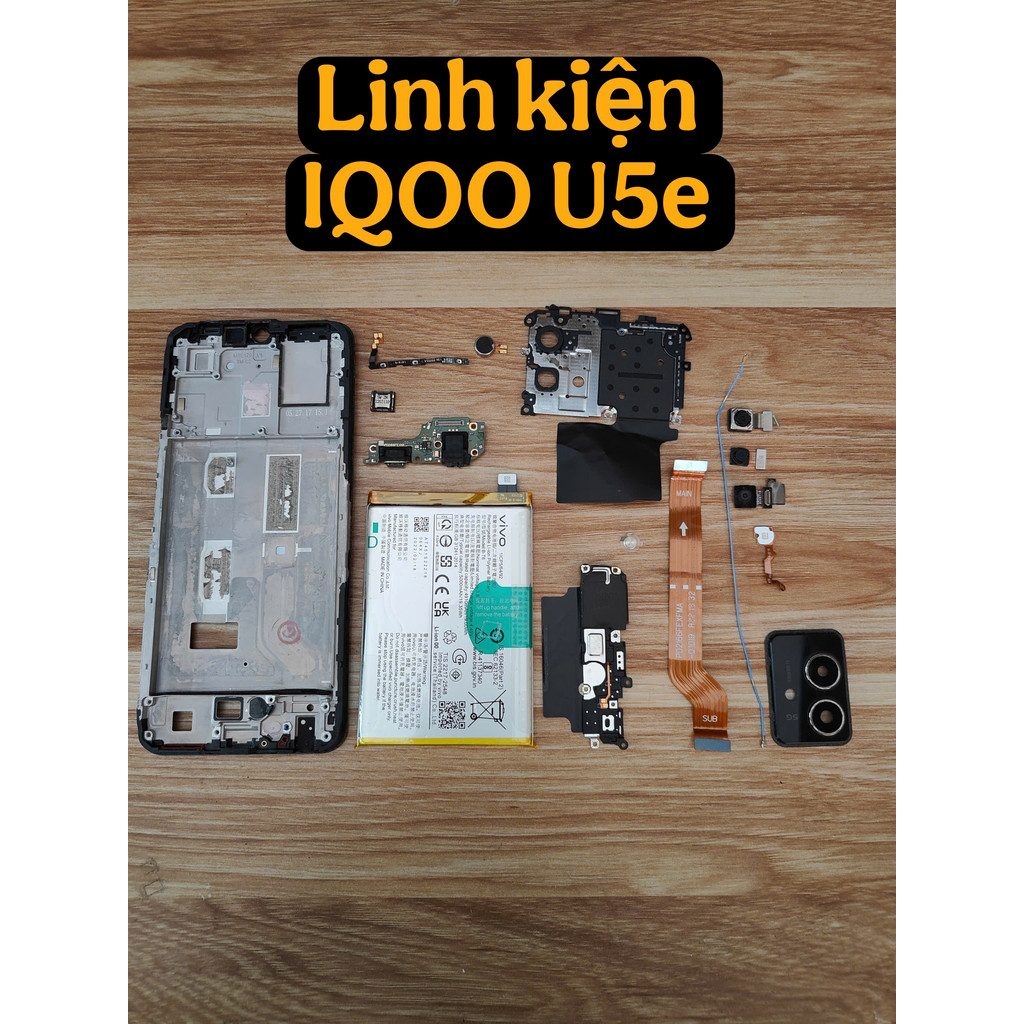 Full đồ IQOO U5e zin loa - rung - cáp sub nối - khung - cụm sạc - dây sóng - cáp nguon volum - camer