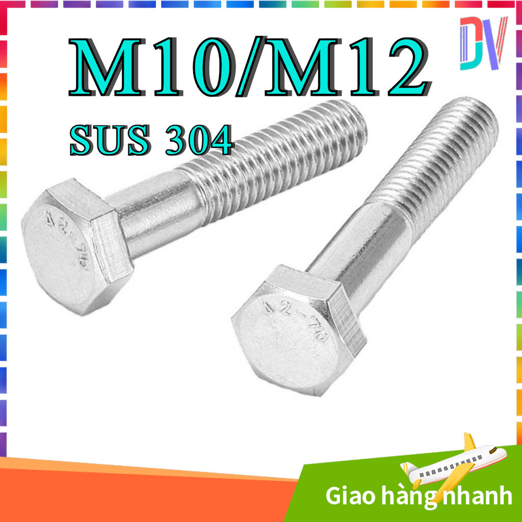 Bulong lục giác ngoài INOX 304 M10 / M12, Ốc lục giác inox / Vít lục giác bên ngoài nửa ren Vít bu l