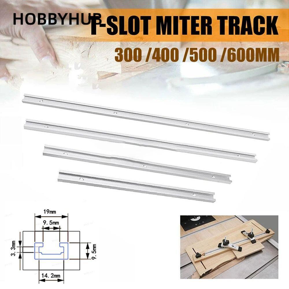 HOBBYHUB 1 Cái T-Track, T Slider Fixture Slot Slide Guide Rail T-Slot Track, Hợp kim nhôm 19 Loại 19
