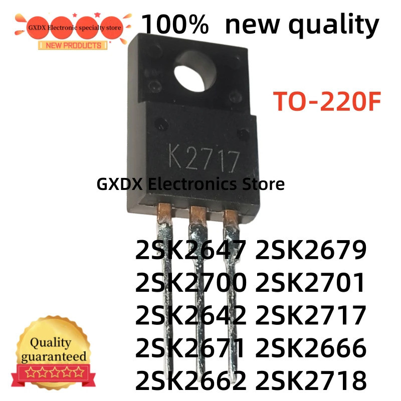 5 Chiếc 2SK2642 2SK2647 2SK2666 2SK2679 2SK2671 2SK2718 K2700 K2718 K2666 2SK2662 2SK2700 2SK2701 2S