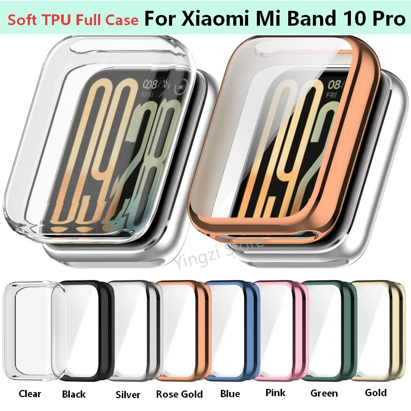 Ốp Lưng TPU Mềm Cho Xiaomi Mi Band 10 Pro Dây Đeo Đồng Hồ Thông Minh Ốp Lưng Bao Bảo Vệ Màn Hình Cho