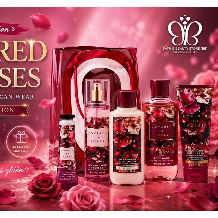 COVERED IN ROSES | Bộ Tắm Dưỡng Xịt Thơm Toàn Thân Ba.th & Body W.orks