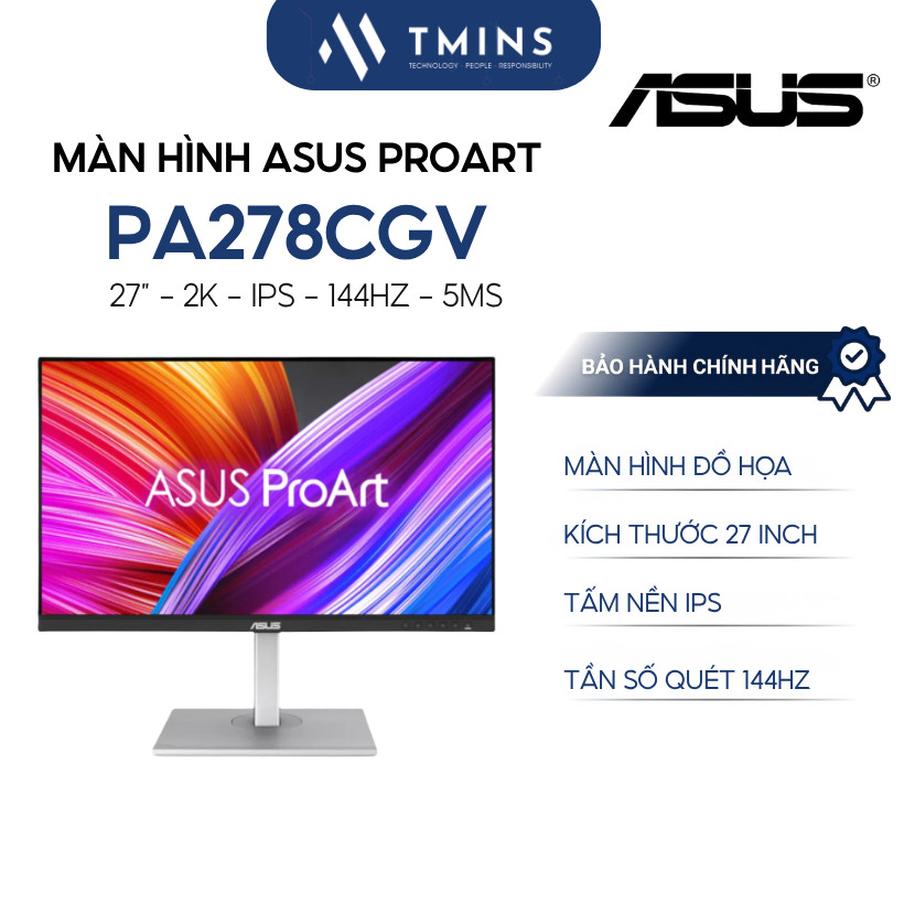 Màn hình ASUS Proart PA278CGV 27”/2K/IPS/HDMI/DP/USB-C/144Hz/5ms - Bảo hành chính hãng 36 Tháng