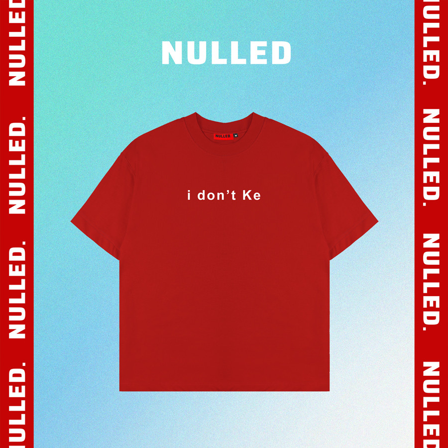 Áo thun in hình NULLED vải cotton 100% form boxy cá tính màu đỏ I Don't Ke Tee | N-T335-N-T00-DO