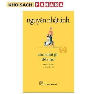 Sách - Còn Chút Gì Để Nhớ (Tái Bản 2022)