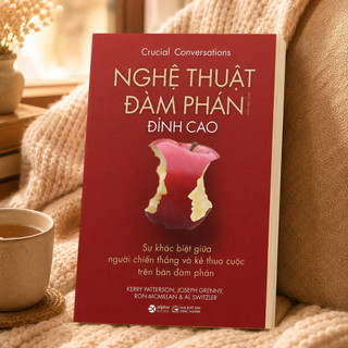 Sách - Nghệ Thuật Đàm Phán Đỉnh Cao - Crucial Conversations (Alpha Books)