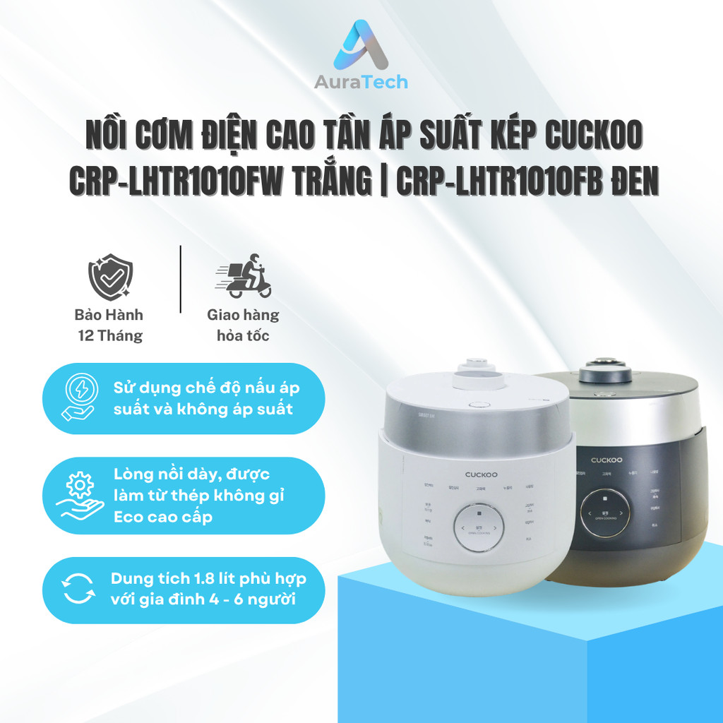 Nồi cơm điện cao tần áp suất kép Cuckoo CRP-LHTR1010FW Trắng | CRP-LHTR1010FB Đen | CRP-LHTR1010FD X