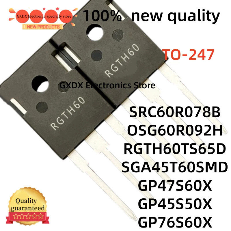 5 Chiếc TS65D GP47S60X GP45S50X GP76S60X SRC60R078B SGA45T60SMD OSG60R092H 0SG60R092H RGTH60TS65D RG