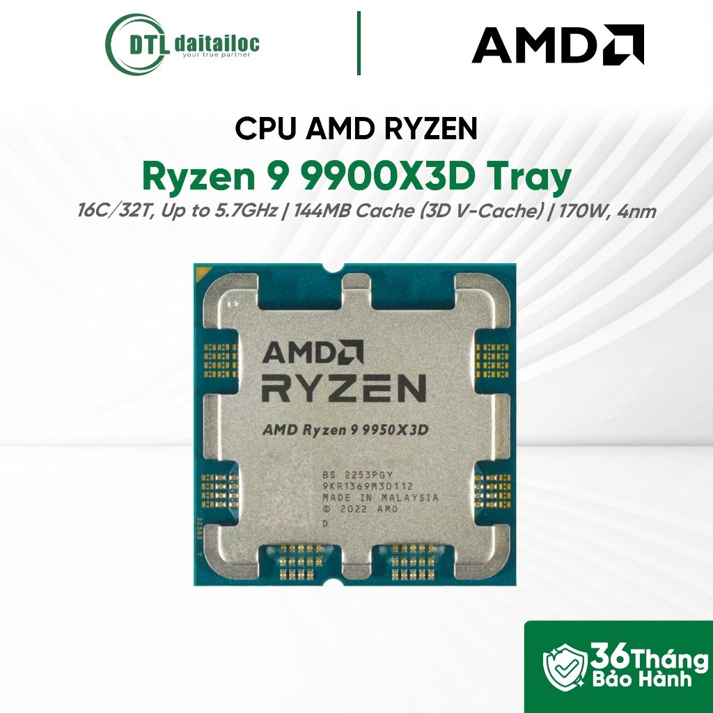 CPU AMD Ryzen 9 9900X3D Tray 4.3 GHz Upto 5.7 GHz 144MB 16 Cores 32 Threads | Chính hãng | Bảo hành 