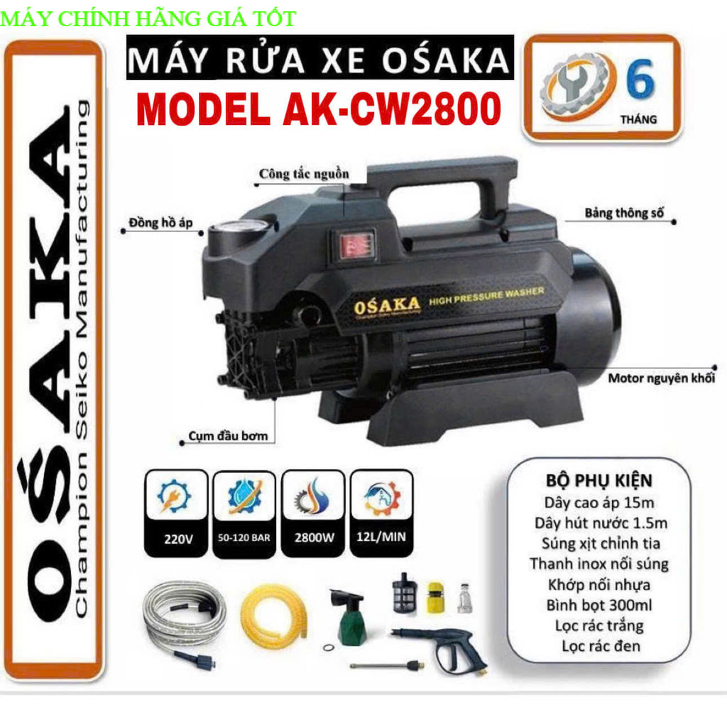 Máy rữa xe OSAKA  MODEL AK-CW2800 công suất 2800W (Mẫu Mới Của RS1) MÁY CHÍNH HÃNG GT
