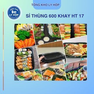 GIÁ SỈ 600 hộp nhựa HT17 đế đen nắp trong – Dày dặn, cứng cáp – Hộp đựng thực phẩm, ship đồ ăn