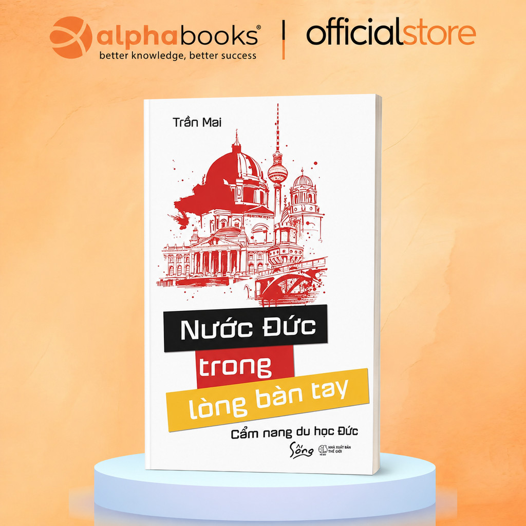 Sách - Nước Đức Trong Lòng Bàn Tay - Cẩm nang du học Đức (Sống)