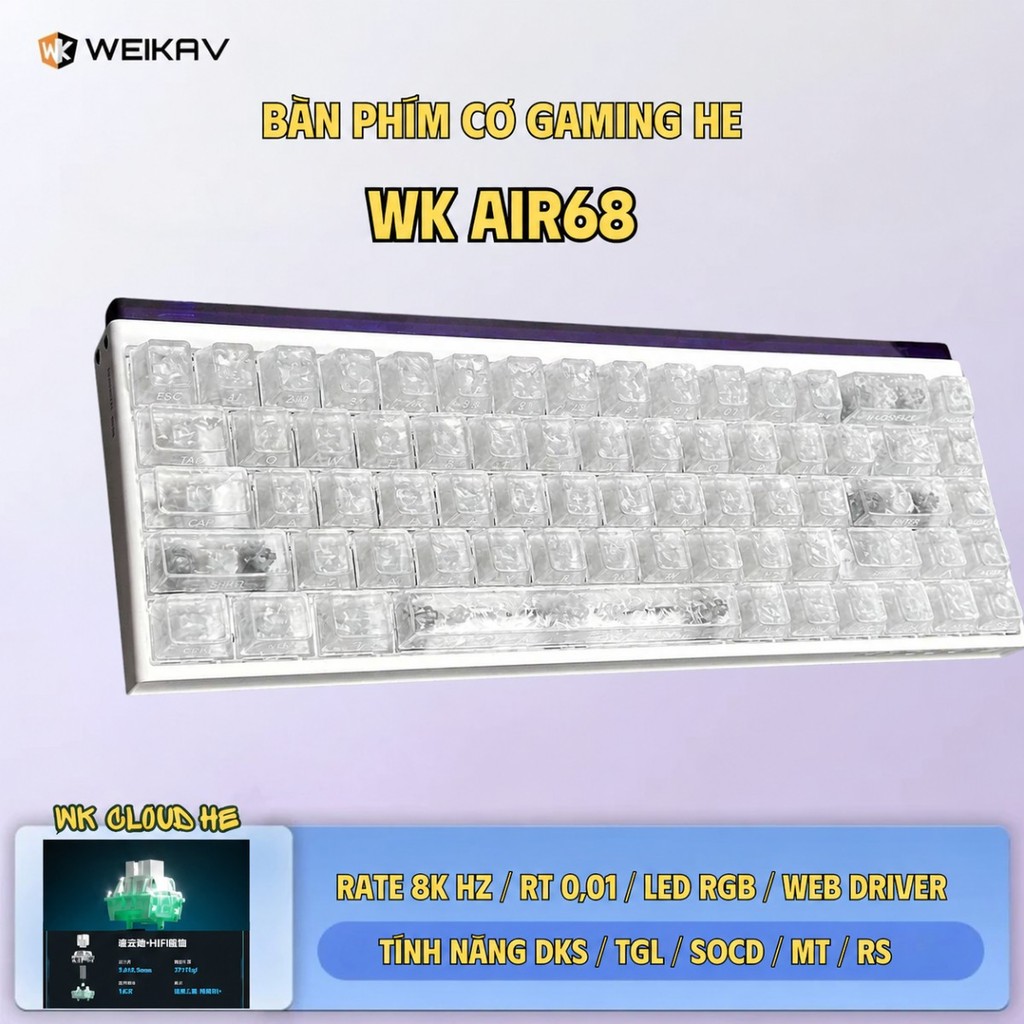 Bàn phím cơ Rapid Trigger Weika Air68 - Tần số 8K HZ - LED RGB - Web Hub - RT 0,01 - Lót full foam - Plate FR4 | BigBuy360 - bigbuy360.vn