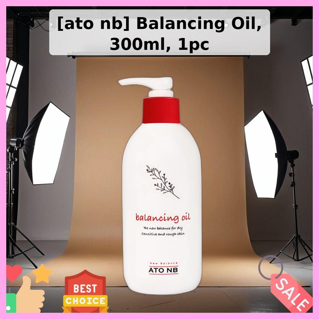 [ato nb] Dầu cân bằng, 300ml, 1pc / Dầu cân bằng Hàn Quốc / Hấp thụ nhanh / Chính hãng 100% của Real