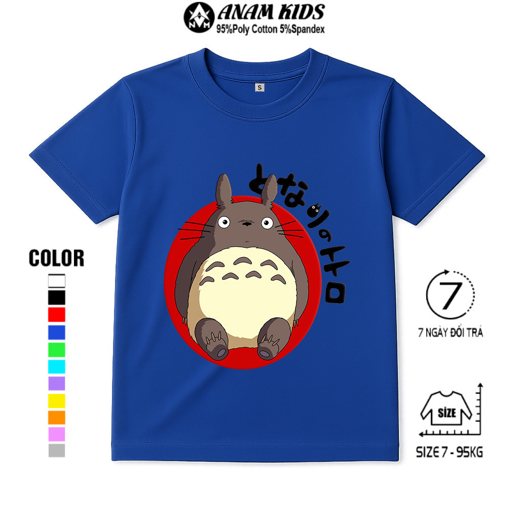 Áo Thun Trẻ Em TOTORO, Chất Poly Thái , Có Size Lớn Từ 7-95kg, Nhiều Màu Áo, Size To Nhắn Shop, ANAMKIDS