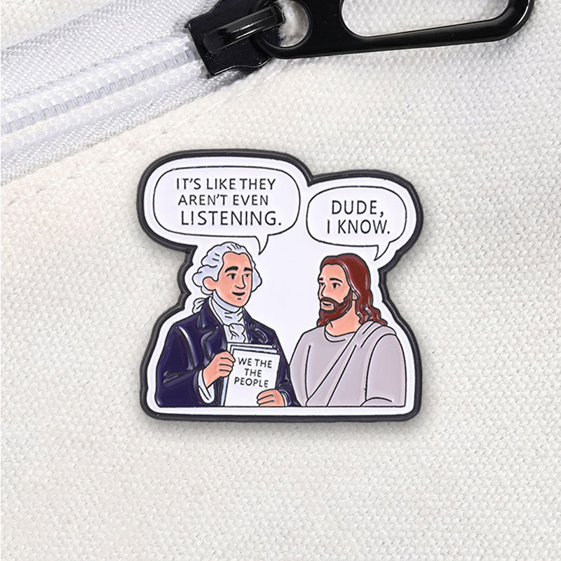Ngộ nghĩnh George Washington Chúa Giêsu Men Pin Nó giống như họ thậm chí không nghe Meme Trâm cài áo