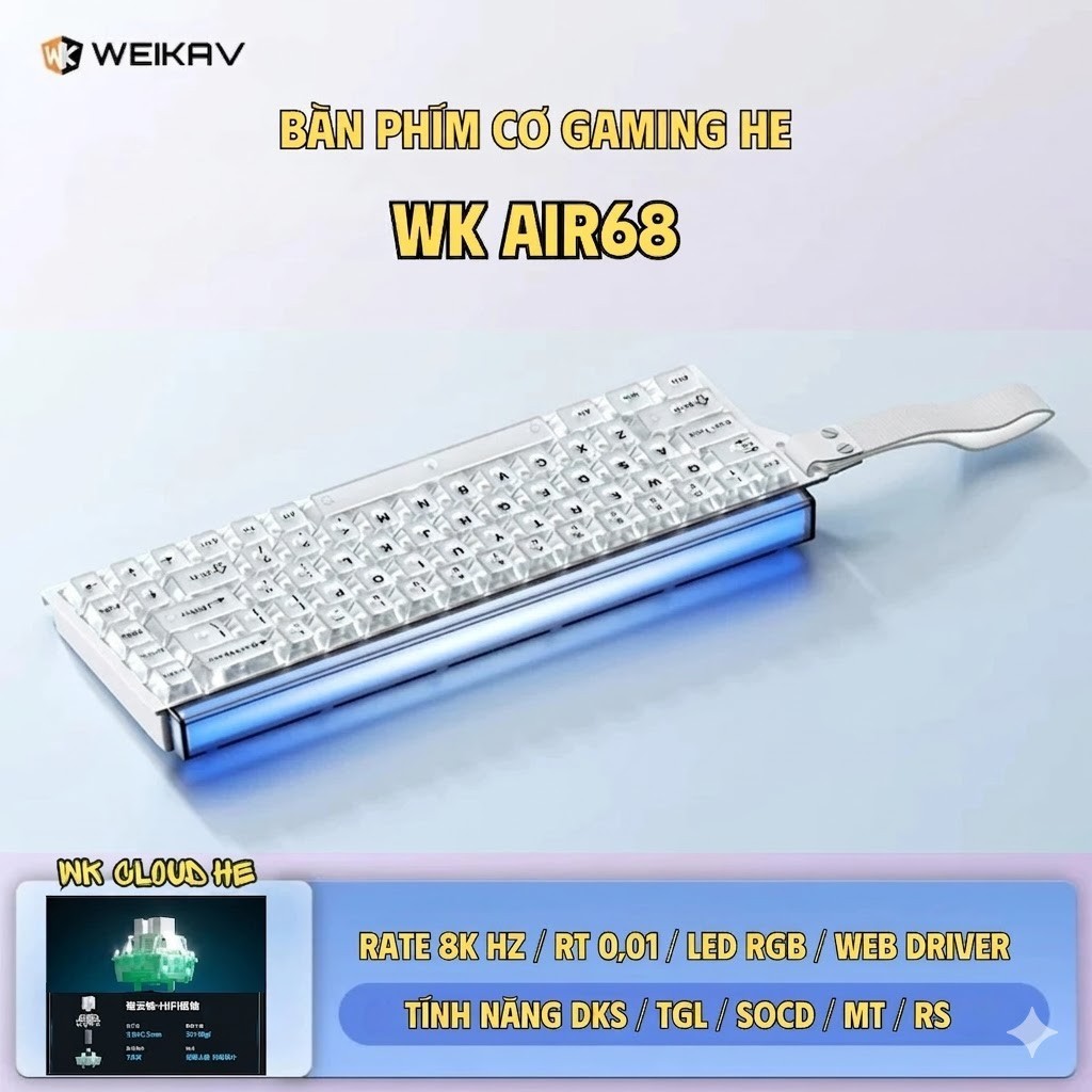 Bàn phím cơ Rapid Trigger Weika Air68 - Tần số 8K HZ - LED RGB - Web Hub - RT 0,01 - Lót full foam - Plate FR4 | BigBuy360 - bigbuy360.vn