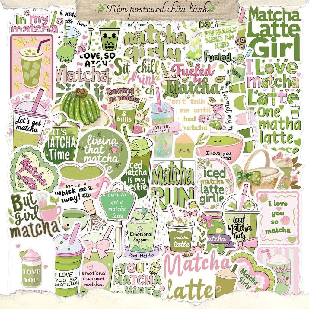 Set 5/10/20/50 cái sticker chống nước I LOVE MATCHA LATTE ĐỒ UỐNG YÊU MATCHAAAA dán mũ bảo hiểm vali