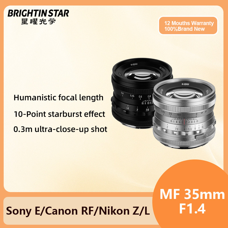 Brightin Star 35mm F1.4 MF Lấy nét thủ công Full frame Ống kính Apuerture lớn cho Nikon Z Leica SL S