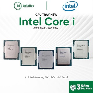 (Full VAT) CPU Intel Core i3 Tray New ( No Fan ) 10105 12100 14100F 10105F 12100F | Chính Hãng | Bảo Hành 36