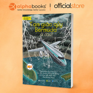 Sách - Tam Giác Quỷ Bermuda Ở Đâu? (Alpha Books)