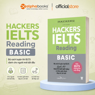 Sách - Hackers Ielts Basic Reading - Ôn luyện kĩ năng Đọc trong IELTS cho người mới