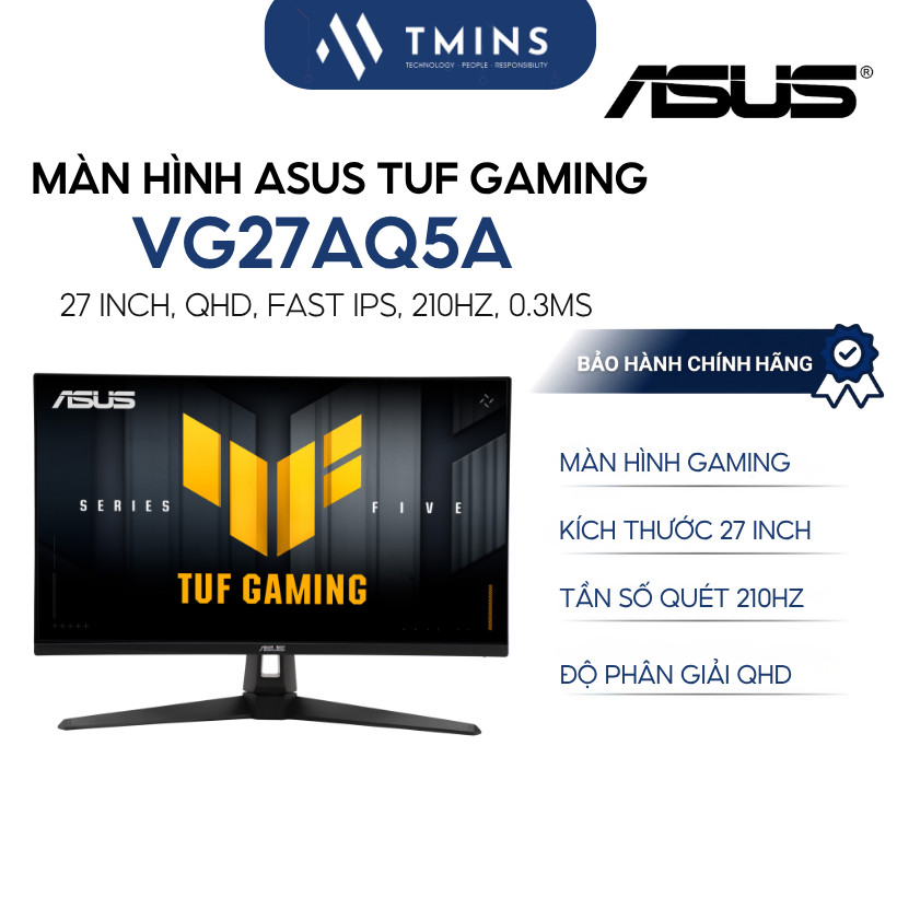 Màn Hình Asus TUF Gaming VG27AQ5A 27 Inch, QHD, Fast IPS, 210Hz,  Fast IPS, 0,3ms- Bảo hành 36 tháng
