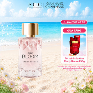 Nước hoa nữ cindy bloom aroma flower hương ngọt ngào nữ tính 50ml/chai
