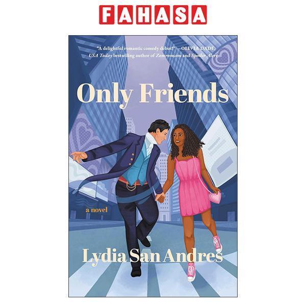 Sách ngoại văn: Only Friends (Bìa Mềm)