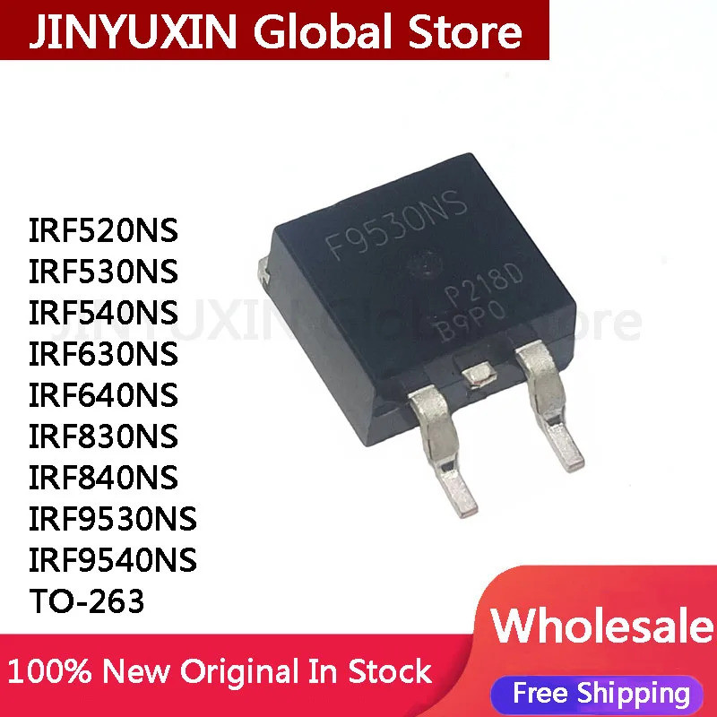 5 Chiếc IRF520NS IRF530NS IRF540NS IRF630NS IRF640NS IRF830NS IRF840NS IRF9530NS IRF9540NS TO-263 Hi