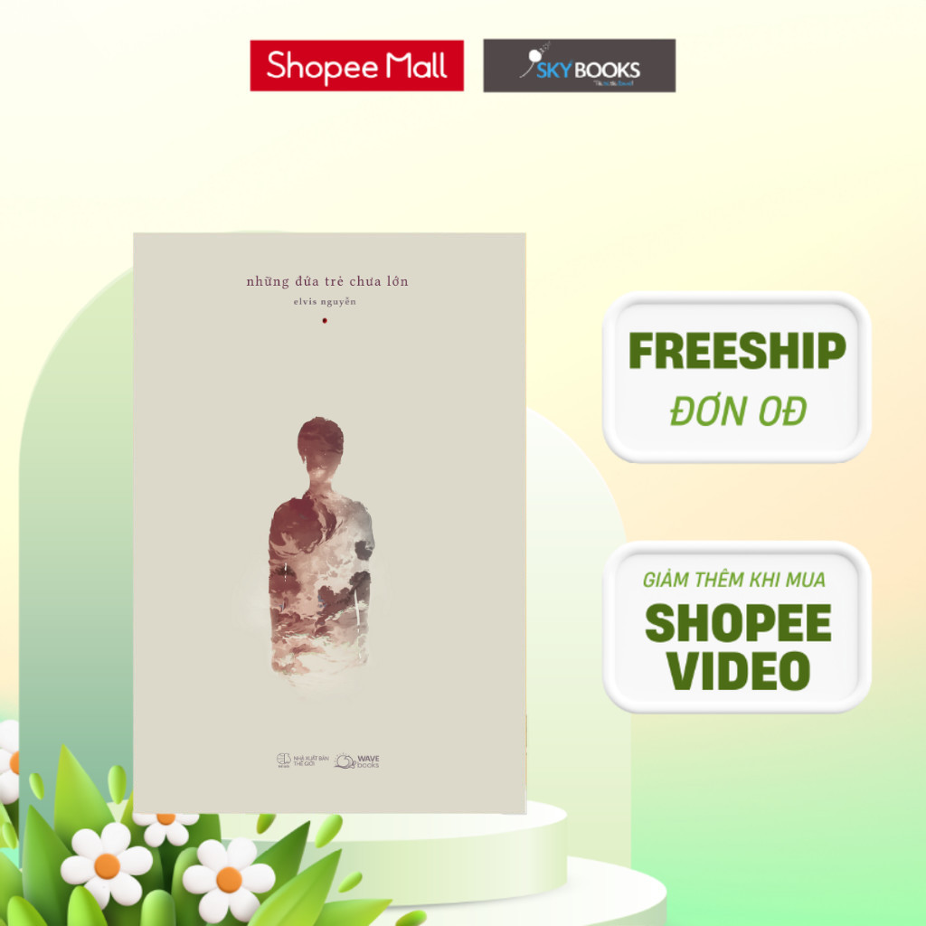 Sách - Những Đứa Trẻ Chưa Lớn