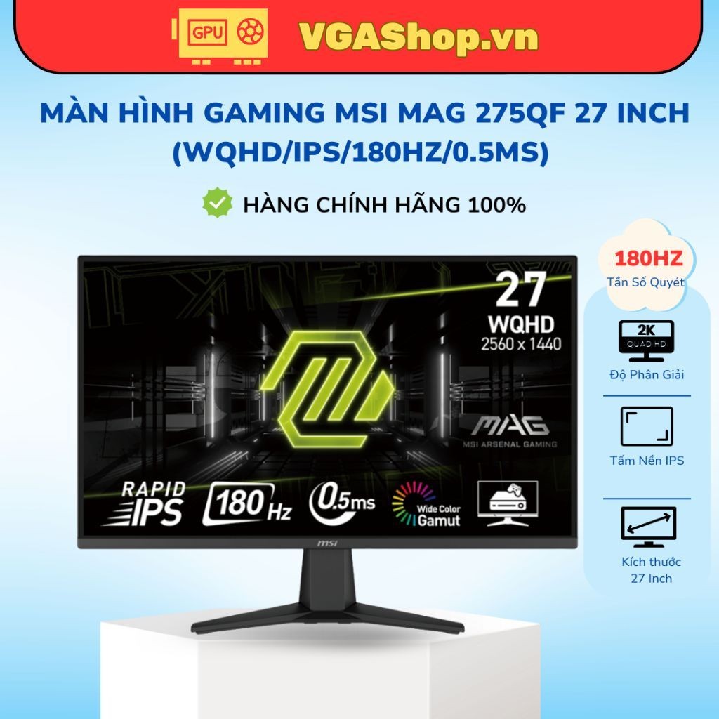 Màn hình Gaming MSI MAG 275QF 27 inch (WQHD/IPS/180Hz/0.5ms) - Hàng Chính Hãng
